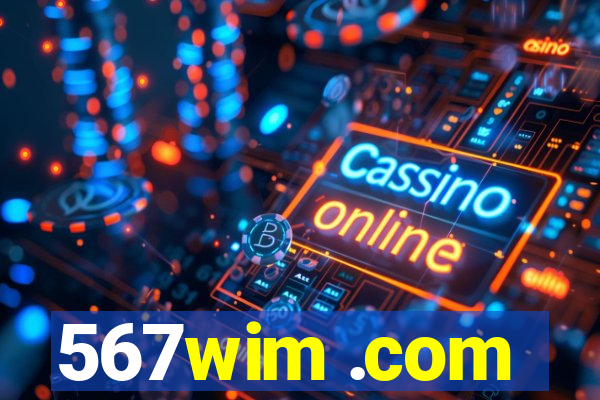 567wim .com